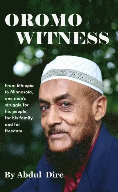 Abdul Dire - Oromo Witness, E-bok. Tillgänglighet: Lägg i varukorg