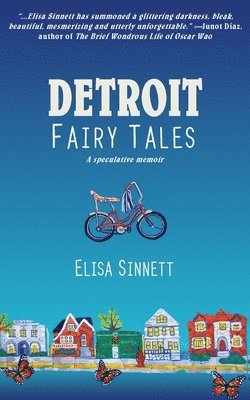 Elisa Sinnett - Detroit Fairy Tales, Häftad