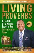 Distinguished Wisdom Presents . . . Living Proverbs-Vol. 4