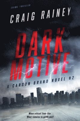 Craig Rainey - Dark Motive, Häftad. Tillgänglighet: Lägg i varukorg