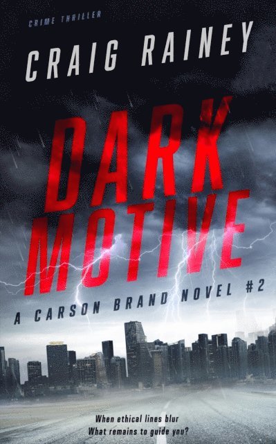 Craig Rainey - Dark Motive: A Carson Brand Novel #2, E-bok. Tillgänglighet: Lägg i varukorg