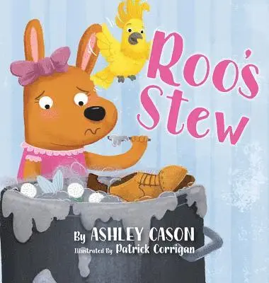 Ashley Barusso Hole - Roo's Stew, Inbunden. Tillgänglighet: Lägg i varukorg