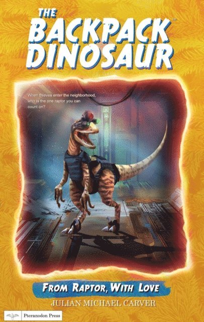 Julian Michael Carver - From Raptor, With Love, E-bok
