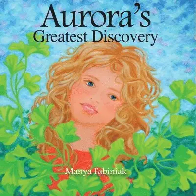 Manya Fabiniak - Aurora's Greatest Discovery, Häftad. Tillgänglighet: Lägg i varukorg