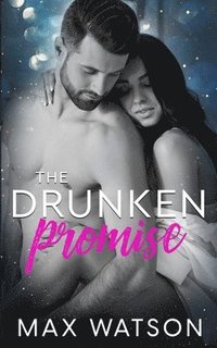 The Drunken Promise