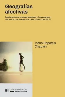 Irene Depetris Chauvin - Geografías afectivas, Häftad. Tillgänglighet: Lägg i varukorg