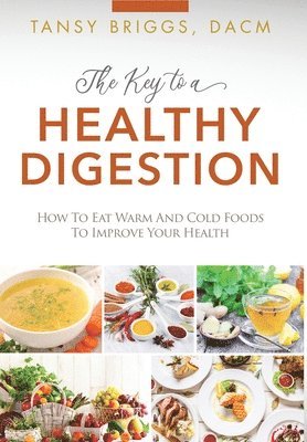 Tansy Briggs - Key to a Healthy Digestion, Inbunden. Tillgänglighet: Lägg i varukorg
