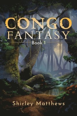 Shirley Matthews - Congo Fantasy, Häftad