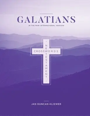Jan Duncan-Kliewer - New Testament Crosswords, Galatians in the New International Version, Häftad. Tillgänglighet: Lägg i varukorg