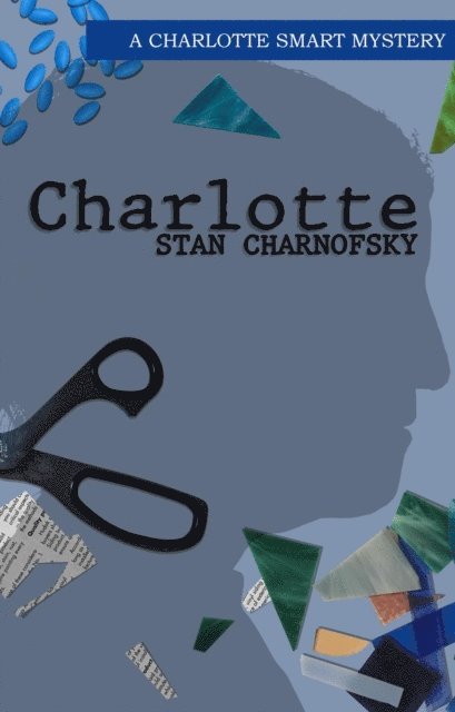 Stan Charnofsky - Charlotte, E-bok