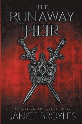 Janice Broyles - The Runaway Heir, Häftad