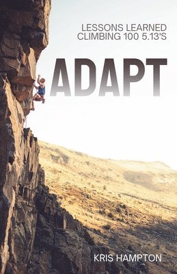 Kris Hampton, Lana Stigura - Adapt, Häftad. Tillgänglighet: Lägg i varukorg