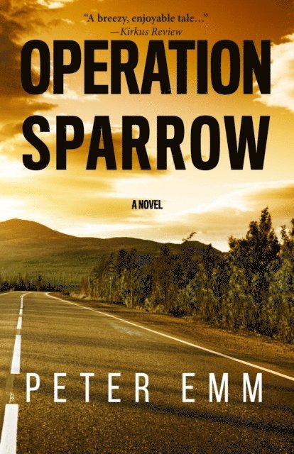 Peter Emm - Operation Sparrow, E-bok