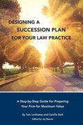 Designing a Succession Plan for Your Law Practice