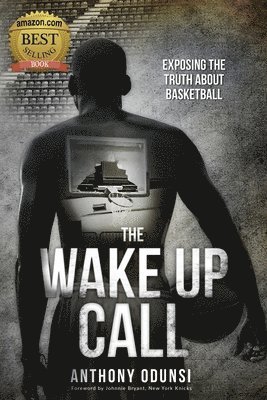 Anthony Odunsi - Wake Up Call, Häftad