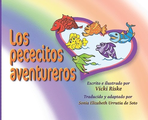 Vicki Riske - pececitos aventureros, Inbunden. Tillgänglighet: Lägg i varukorg