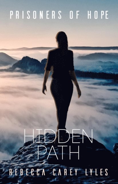 Rebecca Carey Lyles - Hidden Path, E-bok. Tillgänglighet: Lägg i varukorg
