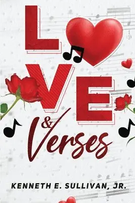 Kenneth E. Sullivan Jr - Love & Verses, Häftad. Tillgänglighet: Lägg i varukorg