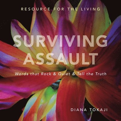 Surviving Assault