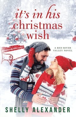 Shelly Alexander - It's In His Christmas Wish, Häftad