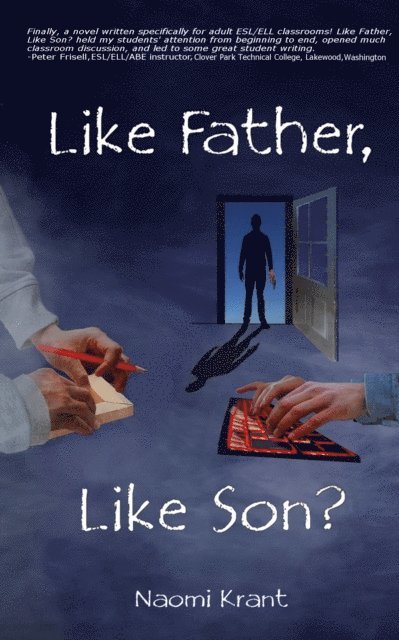 Naomi Krant - Like Father, Like Son?, E-bok