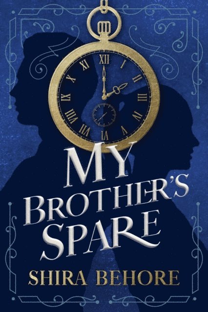 Shira Behore - My Brother's Spare, E-bok