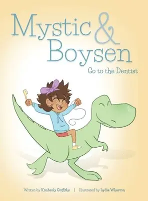 Kimberly Griffiths - Mystic and Boysen Go to the Dentist, Inbunden. Tillgänglighet: Tillfälligt slut