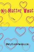 No Matter What