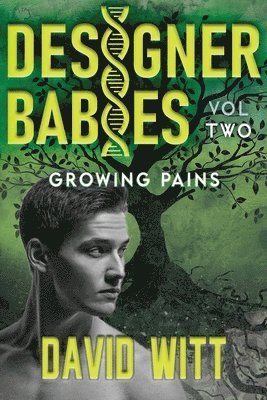 David Witt - Designer Babies Growing Pains, Häftad. Tillgänglighet: Lägg i varukorg