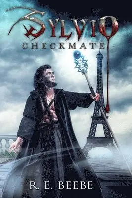 R. E. Beebe - Sylvio: Checkmate, Häftad. Tillgänglighet: Lägg i varukorg