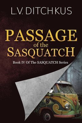 L V V Ditchkus - Passage of the Sasquatch, Häftad