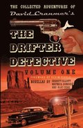 The Collected Adventures of the Drifter Detective
