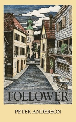 Peter Anderson - Follower, Häftad