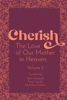 McArthur Krishna, Ashli Carnicelli, Trina Caudle - Cherish 2, Häftad
