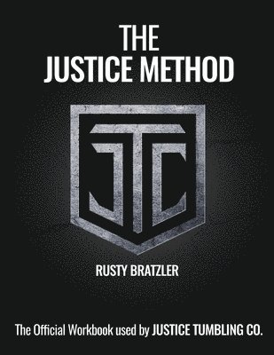 Rusty Bratzler - Justice Method, Häftad