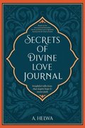 Secrets of Divine Love Journal