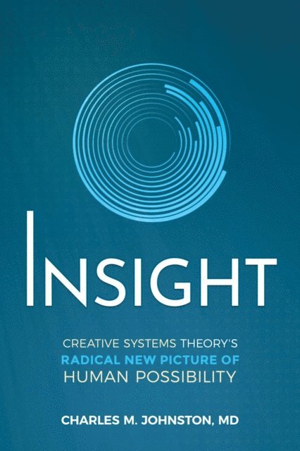Charles M Johnston - Insight, E-bok