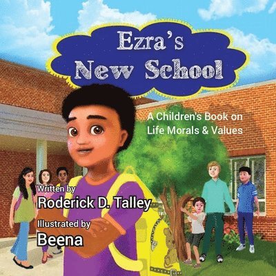 Roderick D Talley - Ezra's New School, Häftad