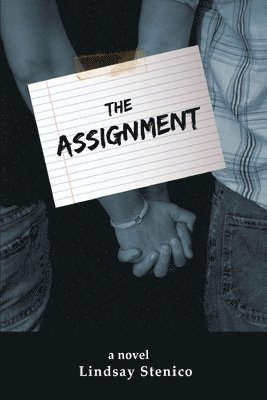 Lindsay Stenico - The Assignment, Häftad