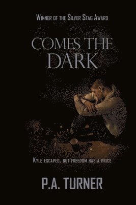 P. A. Turner - Comes the Dark, Häftad