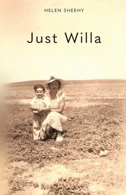 Helen Sheehy - Just Willa, Häftad
