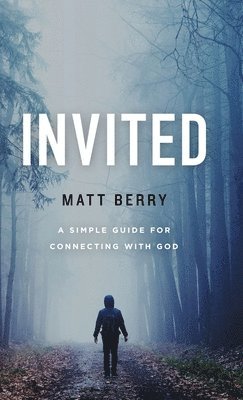 Matt Berry - Invited, Inbunden