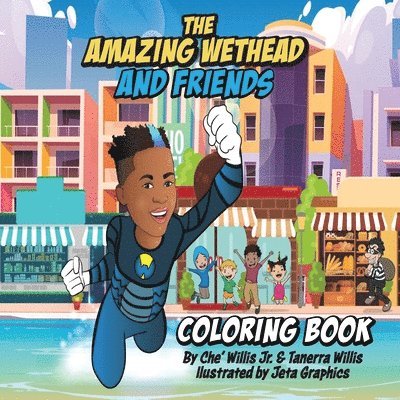 Che Willis, Tanerra Willis - Amazing Wethead and Friends Coloring Book, Häftad. Tillgänglighet: Lägg i varukorg
