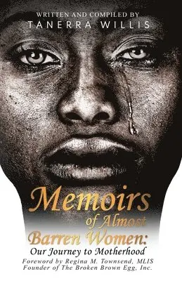 Tanerra Willis - Memoirs of Almost Barren Women, Häftad. Tillgänglighet: Lägg i varukorg