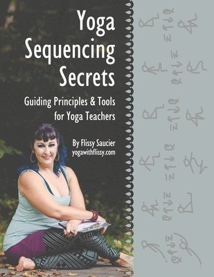 Yoga Sequencing Secrets