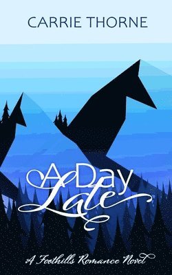 Carrie Thorne - Day Late, Häftad. Tillgänglighet: Lägg i varukorg