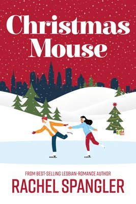 Rachel Spangler - Christmas Mouse, Häftad
