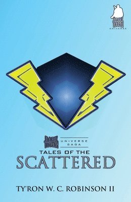 Ty'ron W C Robinson II - Tales of the Scattered, Häftad. Tillgänglighet: Lägg i varukorg
