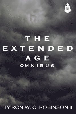 Ty'ron W C Robinson II - Extended Age Omnibus, Häftad. Tillgänglighet: Lägg i varukorg