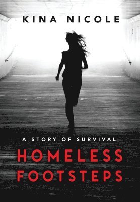Homeless Footsteps